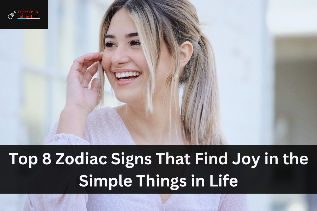 Top 8 Zodiac Signs That Find Joy in the Simple Things in Life
